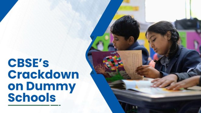 CBSE’s Crackdown on Dummy Schools